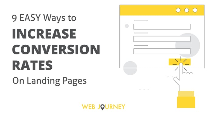 9 Easy Ways to Increase Conversion rates on Landing Pages